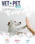 The paradigm-shifting event that for the first time ever will bring the whole world of pet care under one roof