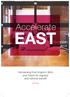 Accelerate EAST. Harnessing East Anglia s Skills and Talent for regional and national benefit