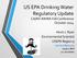US EPA Drinking Water Regulatory Update CA/NV AWWA Fall Conference October 2014