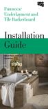 Fiberock Underlayment and Tile Backerboard. Installation Guide. Interior Floors, Walls and Countertops.