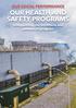 OUR Health and safety programs. Safeguarding our workforce and partners in progress