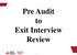 Pre Audit to Exit Interview Review
