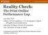 Reality Check: The Print-Online Performance Gap
