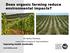 Does organic farming reduce environmental impacts?