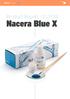 Supplies. Product Report Nacera Blue X