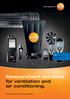 New: Volume flow hood testo 420. Measurement solutions for ventilation and air conditioning. The right solution for every application.