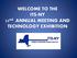 WELCOME TO THE ITS-NY 22 nd ANNUAL MEETING AND TECHNOLOGY EXHIBITION