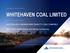 WHITEHAVEN COAL LIMITED