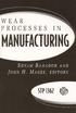 Wear Processes in Manufacturing