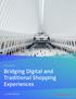 Bridging Digital and Traditional Shopping Experiences. jibestream.com