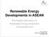 Renewable Energy Developments in ASEAN