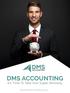 DMS ACCOUNTING. It s Time To Take Your Super Seriously.
