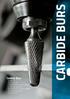 BURS CARBIDE Carbide Burs