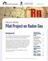 Pilot Project on Radon Gas
