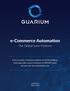 1. GUARIUM e-commerce Automation A fully automated online sales platform