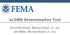 eloma Determination Tool David Mummert, Michael Baker Jr., Inc. Jeff Miller, Michael Baker Jr., Inc.
