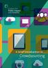 A brief introduction to... Crowdsourcing. A brief introduction to... Crowdsourcing