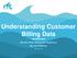 Understanding Customer Billing Data