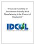 Financial Feasibility of Environment Friendly Brick Manufacturing in the Context of Bangladesh
