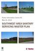 Public Information Centre #1 May 15, 2013 SOUTHWEST AREA SANITARY SERVICING MASTER PLAN