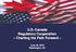 U.S.-Canada Regulatory Cooperation Charting the Path Forward. June 20, 2013 Washington, DC