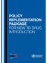 POLICY IMPLEMENTATION PACKAGE FOR NEW TB DRUG INTRODUCTION. Summary