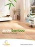 Arrow Bamboo.   Arrow Sun Australia is proud to present the Arrow ranges of sensational bamboo flooring.
