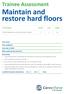 Trainee Assessment Maintain and restore hard floors