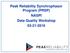 Peak Reliability Synchrophasor Program (PRSP) NASPI Data Quality Workshop