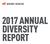 2017 ANNUAL DIVERSITY REPORT
