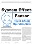 Factor. For a building owner concerned with operating costs, the clear- How it Affects Operating Cost