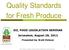 Quality Standards for Fresh Produce
