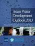 Asian Water Development Outlook Measuring Water Security in Asia and the Pacific