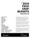 2018 FIELD CROP BUDGETS Publication 60