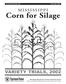 Information Bulletin 393 November 2002 MISSISSIPPI. Corn for Silage