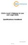 CILEx Level 3 Diploma in Law and Legal Skills. Qualifications Handbook