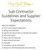 Sub-Contractor Guidelines and Supplier Expectations