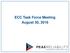 ECC Task Force Meeting August 30, 2016