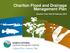 Charlton Flood and Drainage Management Plan. Charlton Town Hall 29 February 2012