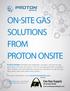 ON-SITE GAS SOLUTIONS FROM PROTON ONSITE