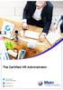The Certified HR Administrator. Contents are subject to change. For the latest updates visit