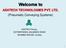 Welcome to. ASHTECH TECHNOLOGIES PVT. LTD. (Pneumatic Conveying Systems) ASHTECH House, 30 POPATWADI, KALABDEVI ROAD MUMBAI (India)