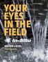 YOUR EYES IN THE FIELD