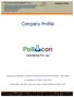 Company Profile. Laboratories Pvt. Ltd. POLLUCON LABORATORIES PVT. LTD. Company Profile