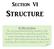 Structure. Section VI