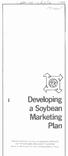 Developing a Soybean Marketing Plan TEXAS AGR ICULTURAL EXTENSION SERVICE THE TEXAS A&M UNIVERSITY SYSTEM