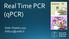 Real Time PCR (qpcr) Dott. Finetti Luca