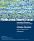 Welcome Workplace. Intercultural Competency Assessments and Interventions. Organization-Wide Diversity and Inclusion Programming