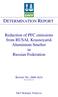 DETERMINATION REPORT. Reduction of PFC emissions from RUSAL Krasnoyarsk Aluminium Smelter in Russian Federation REPORT NO REVISION NO.