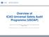 Overview of ICAO Universal Safety Audit Programme (USOAP)